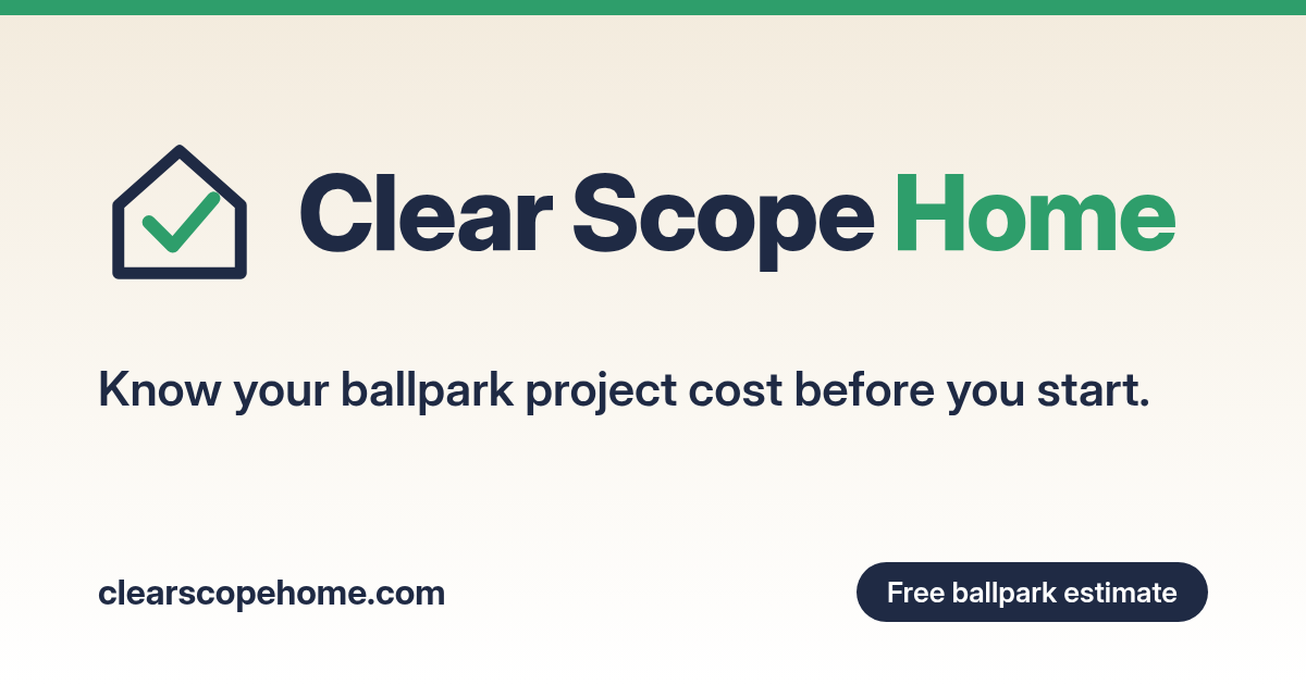 Value Driven Projects Examples Home Project Cost Guides | Clear Scope Home